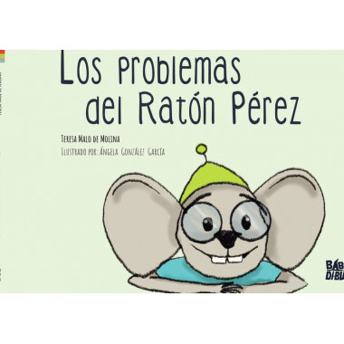 LOS PROBLEMAS DEL RATON PEREZ