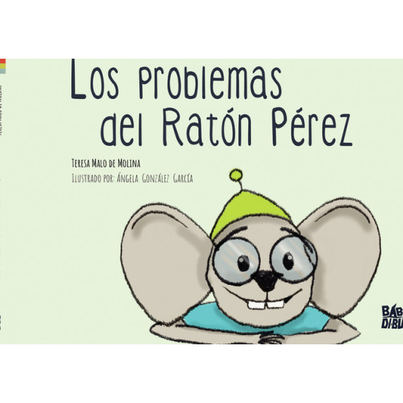LOS PROBLEMAS DEL RATON PEREZ