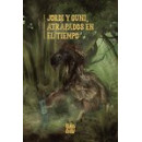 JORDI Y GUNI, ATRAPADOS EN EL TIEMPO