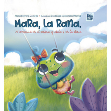 MARA, LA RANA.