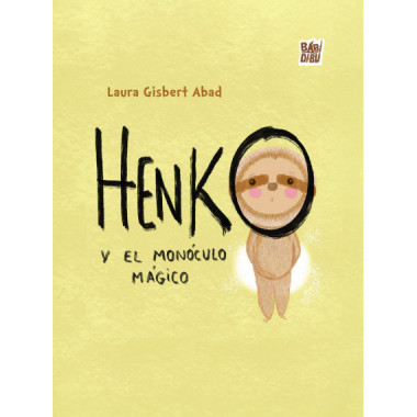 HENKO Y EL MONOCULO MAGICO