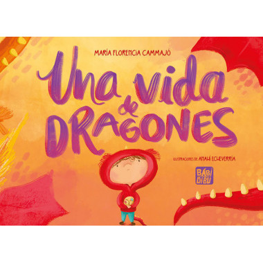 UNA VIDA DE DRAGONES