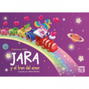 JARA Y EL TREN DEL AMOR