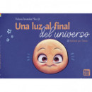 UNA LUZ AL FINAL DEL UNIVERSO