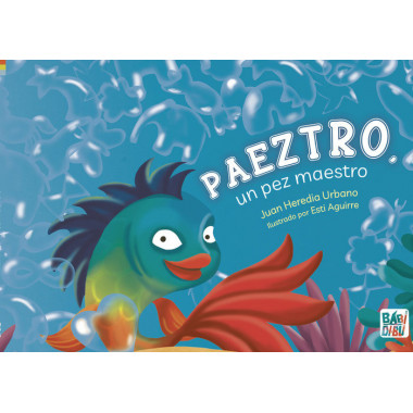 PAEZTRO, UN PEZ MAESTRO