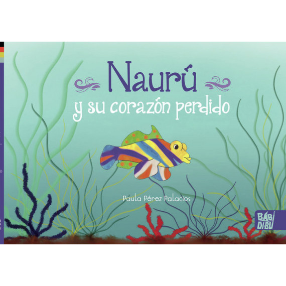 NAURU Y SU CORAZON PERDIDO