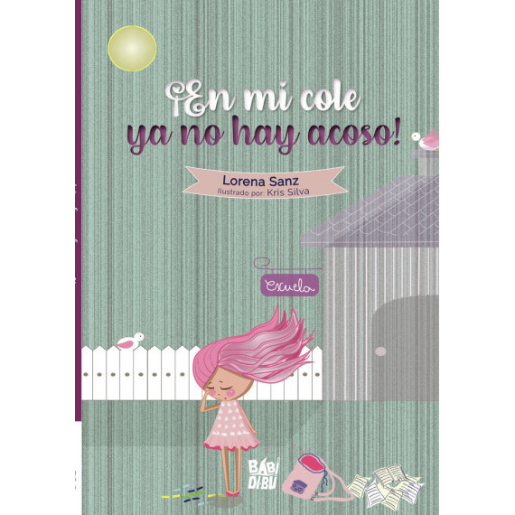 EN MI COLE YA NO HAY ACOSO