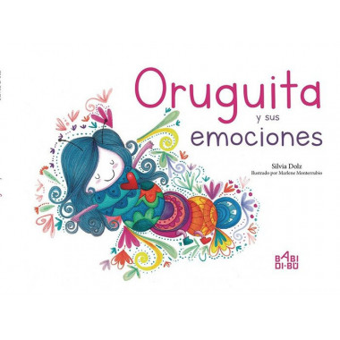 Oruguita y sus emociones