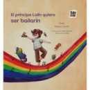 PRINCIPE LALIN QUIERE SER BAILARIN,EL