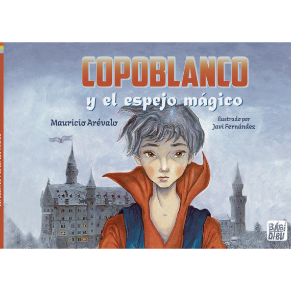 COPOBLANCO Y EL ESPEJO MAGICO