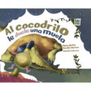 AL COCODRILO LE DUELE UNA MUELA