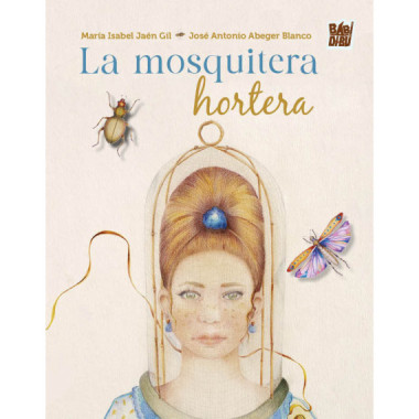 LA MOSQUITERA HORTERA