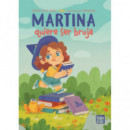 MARTINA QUIERE SER BRUJA