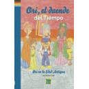 ORI, EL DUENDE DEL TIEMPO.