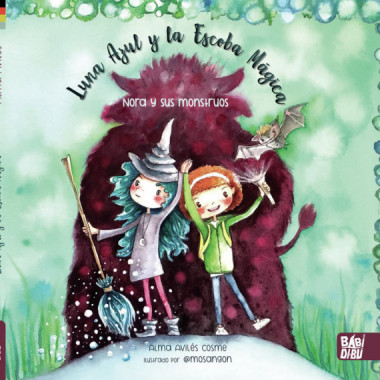 LUNA AZUL Y SU ESCOBA MAGICA