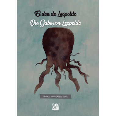 EL DON DE LEOPOLDO / DIE GABE VON LEOPOLDO