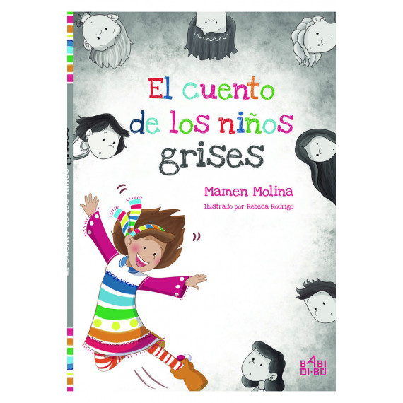 El cuento de los ni�os grises