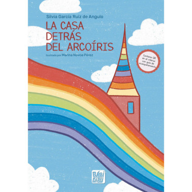 LA CASA DETRAS DEL ARCOIRIS