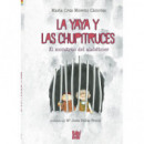 LA YAYA Y LAS CHUPITRUCES