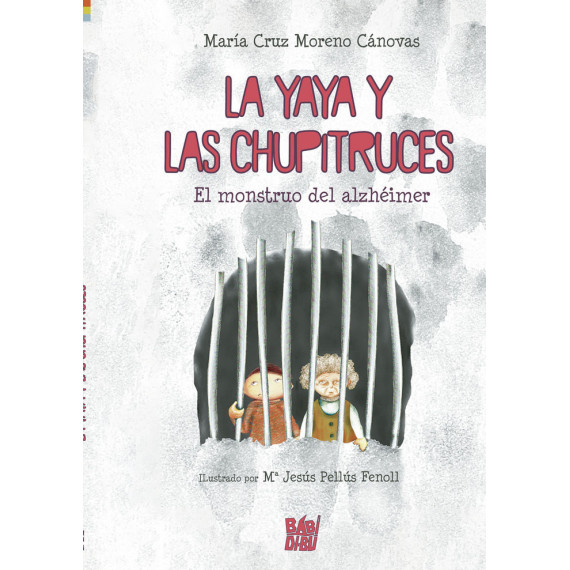 LA YAYA Y LAS CHUPITRUCES