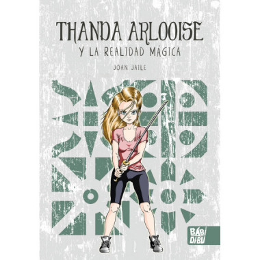 THANDA ARLOOISE Y LA REALIDAD MAGICA