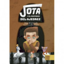 JOTA Y EL MISTERIO DEL AJEDREZ