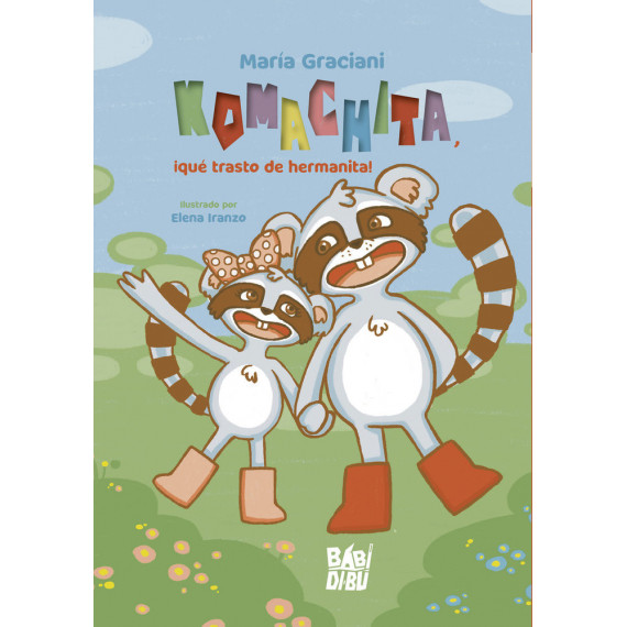 KOMACHITA, �QUE TRASTO DE HERMANITA!