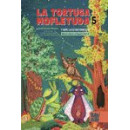05. LA TORTUGA MOFLETUDA Y ESPE, LA EXTRATERRESTRE