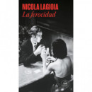LA FEROCIDAD