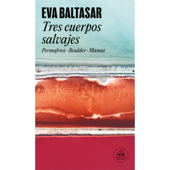 TRES CUERPOS SALVAJES
