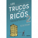 LOS TRUCOS DE LOS RICOS 2� PARTE