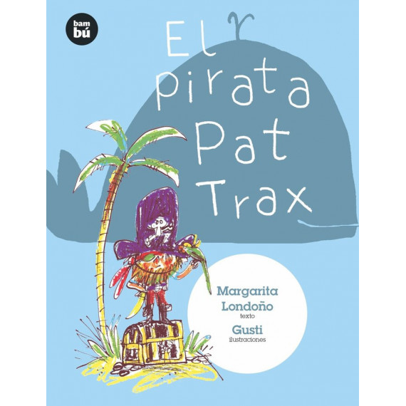 El pirata Pat Trax