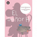 El se�or H