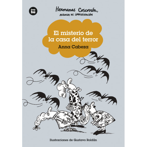 HERMANAS COSCORRON AGENCIA DE INVESTIGACION. EL MISTERIO DE