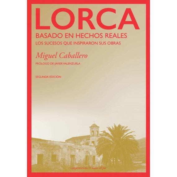 Lorca: Basado en hechos reales