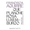 Que planche Rosa Luxemburgo