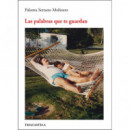 Las palabras que te guardan