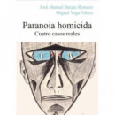 PARANOIA HOMICIDA