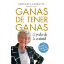 GANAS DE TENER GANAS