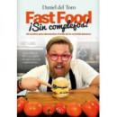 FAST FOOD SIN COMPLEJOS