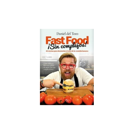 FAST FOOD SIN COMPLEJOS