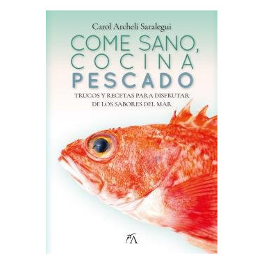 Come sano, cocina pescado