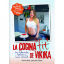 Nutrici�n fitness. La cocina Fit de Vikika