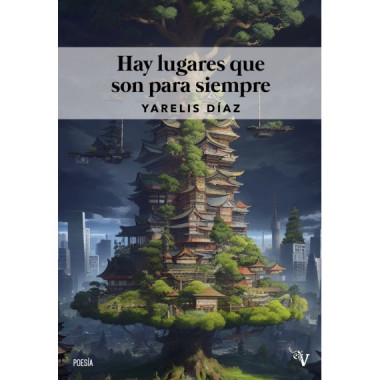 HAY LUGARES QUE SON PARA SIEMPRE