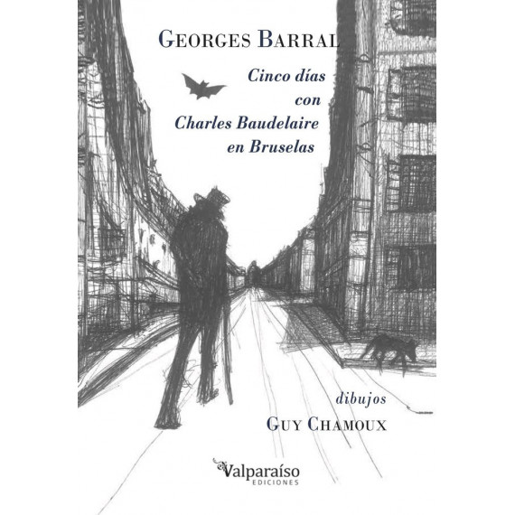 CINCO DIAS CON CHARLES BAUDELAIRE EN BRUSELAS