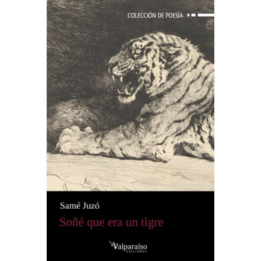 SO�E QUE ERA UN TIGRE