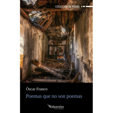 POEMAS QUE NO SON POEMAS