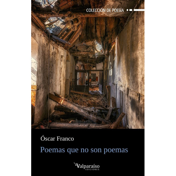 POEMAS QUE NO SON POEMAS