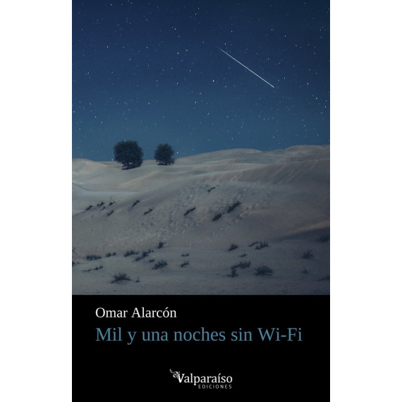 MIL Y UNA NOCHES SIN WI-FI