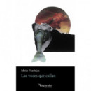 LAS VOCES QUE CALLAN